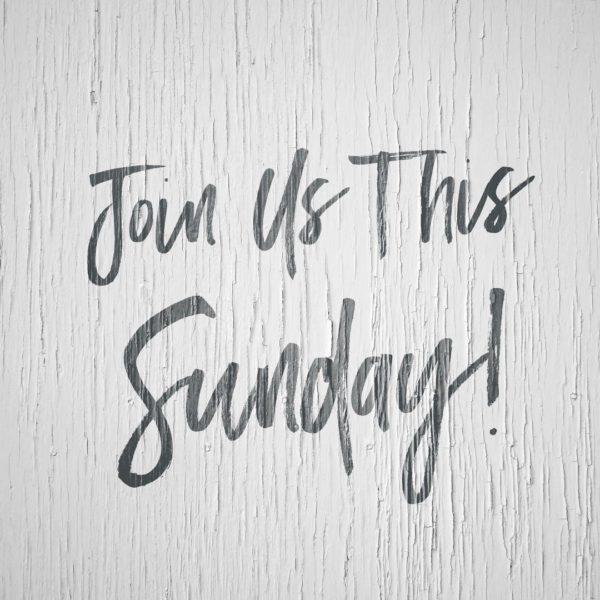 Join us this Sunday!