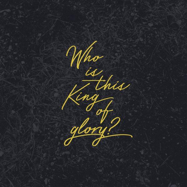 Who is this King of glory?