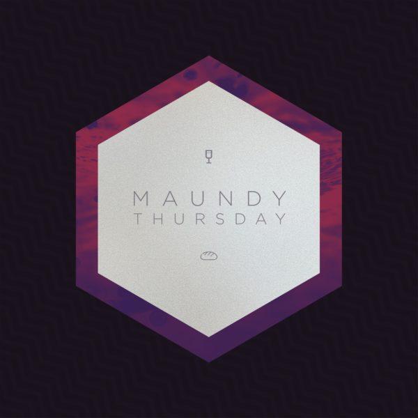 Maundy Thursday