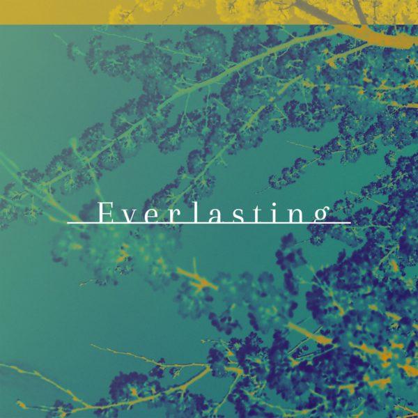 Everlasting