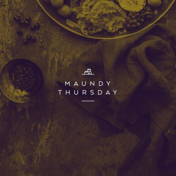 Maundy Thursday