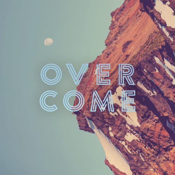 Overcome