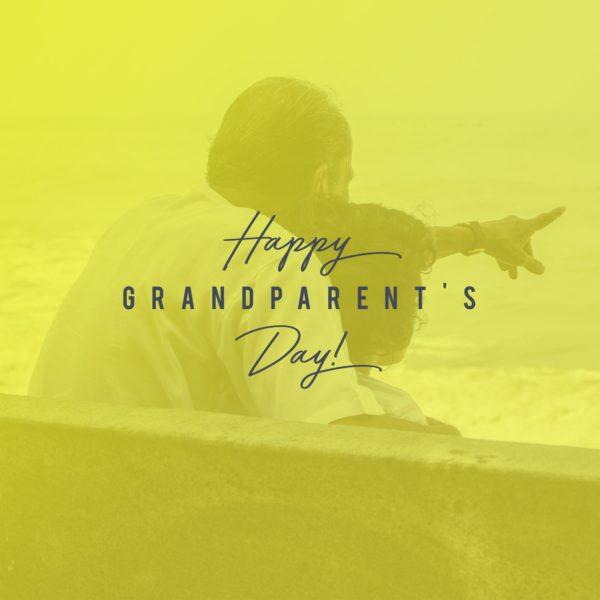 Happy Grandparent’s Day!