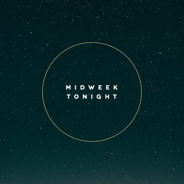 Midweek tonight