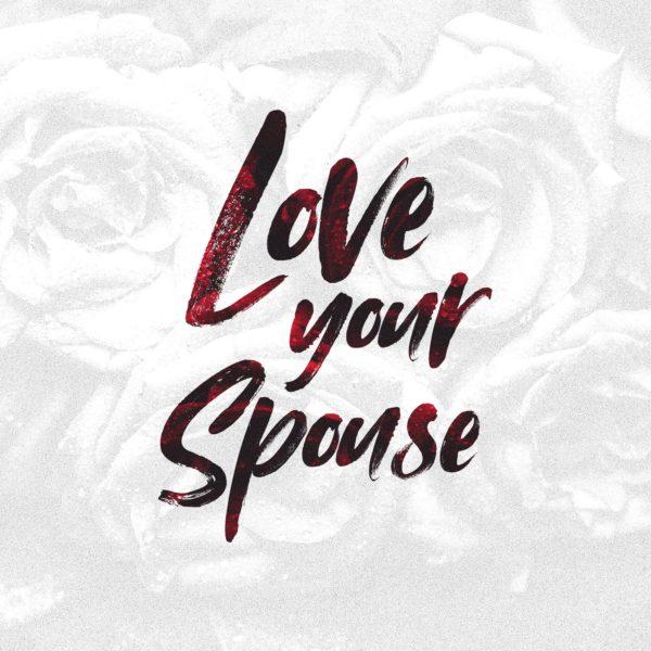 Love your spouse