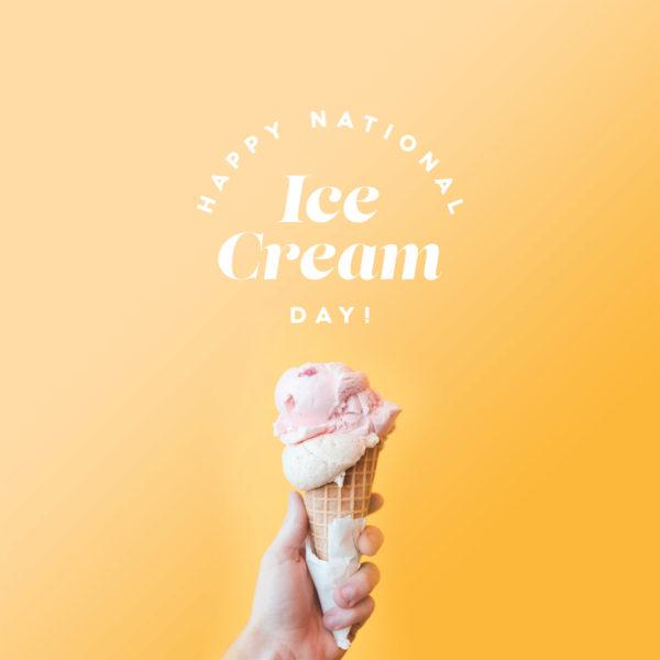 Happy National Ice Cream Day!