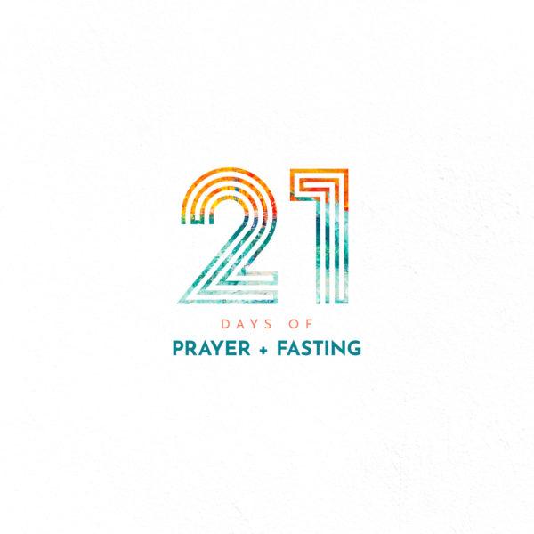 21 Days of Prayer and Fasting