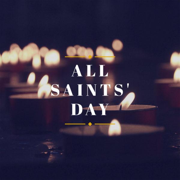 All Saints’ Day