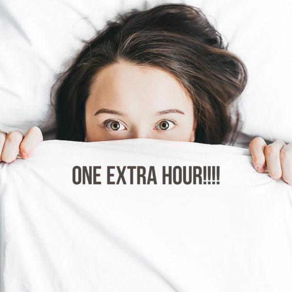 One extra hour!!!!