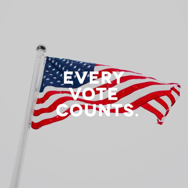 Every vote counts.