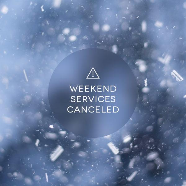 Weekend Services Cancelled