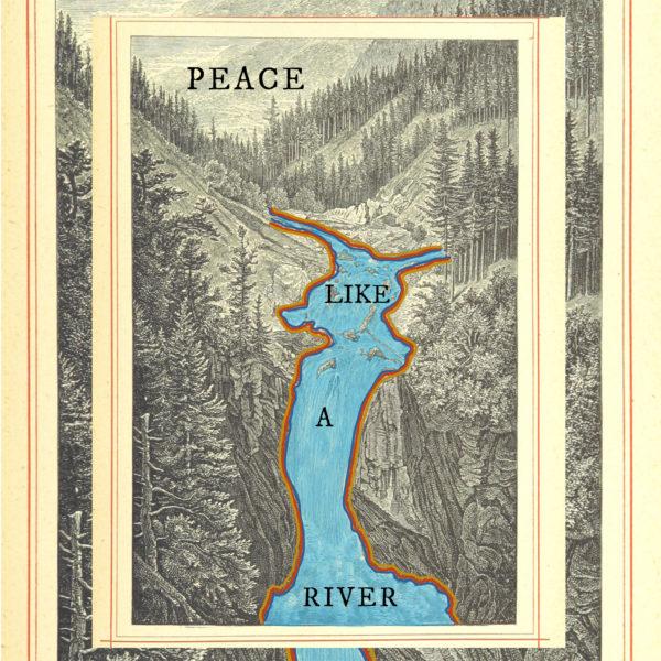 Peace like a river