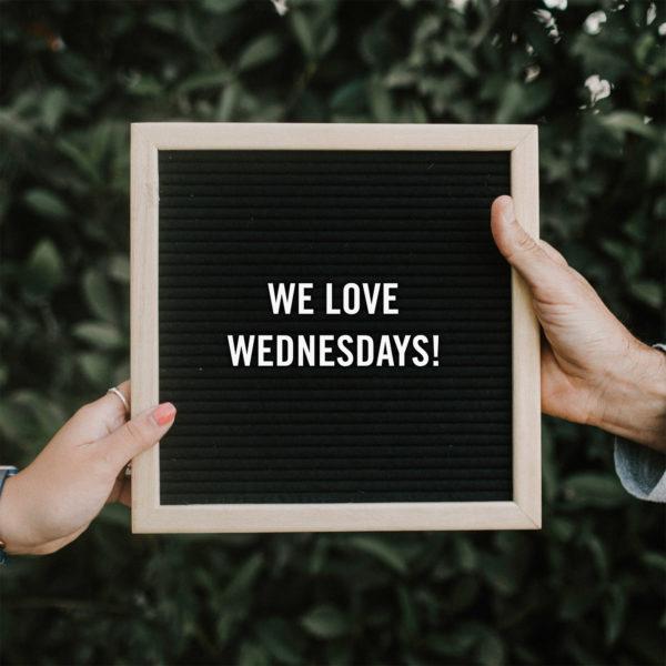 We love Wednesdays!