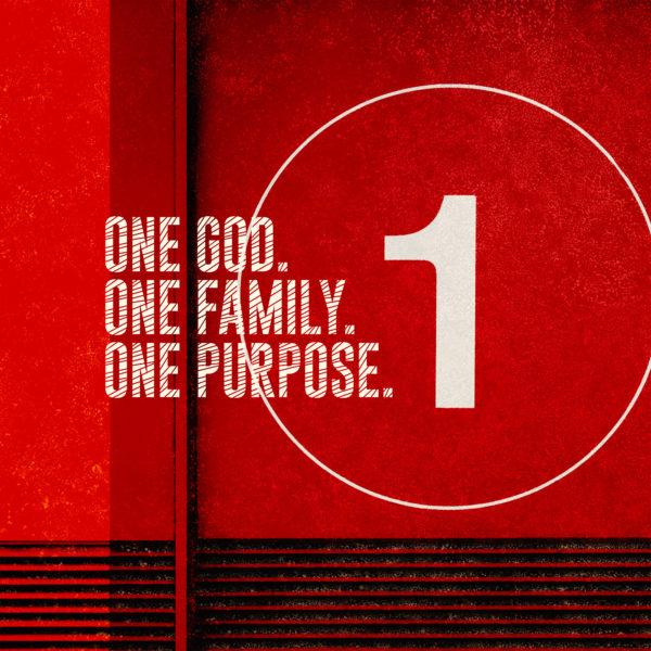 One God. One family. One purpose.