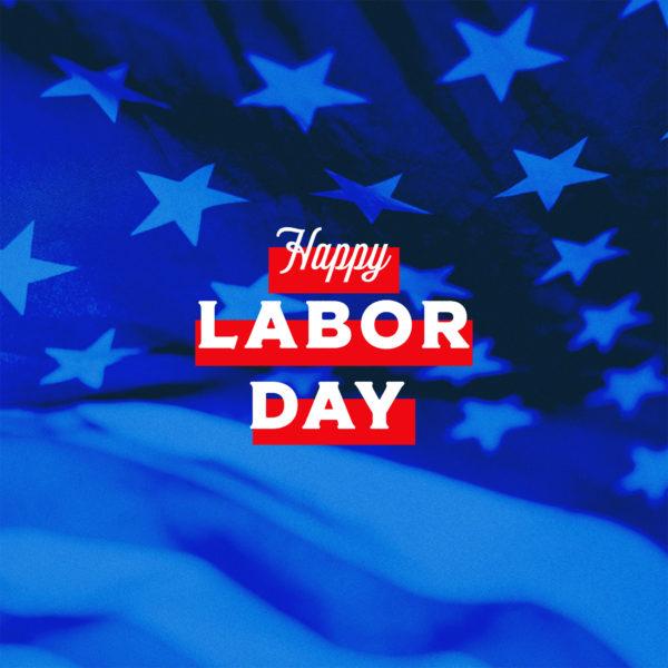 Happy Labor Day