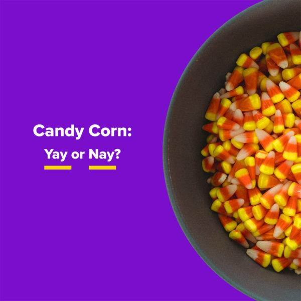 Candy Corn: Yay or Nay?