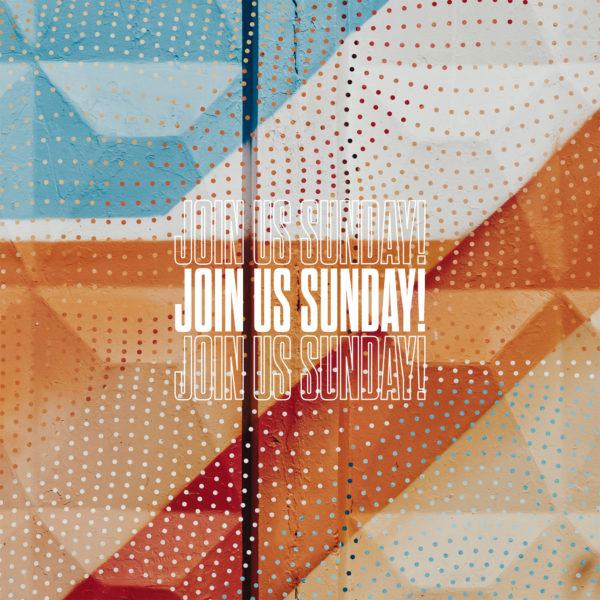 Join us Sunday!