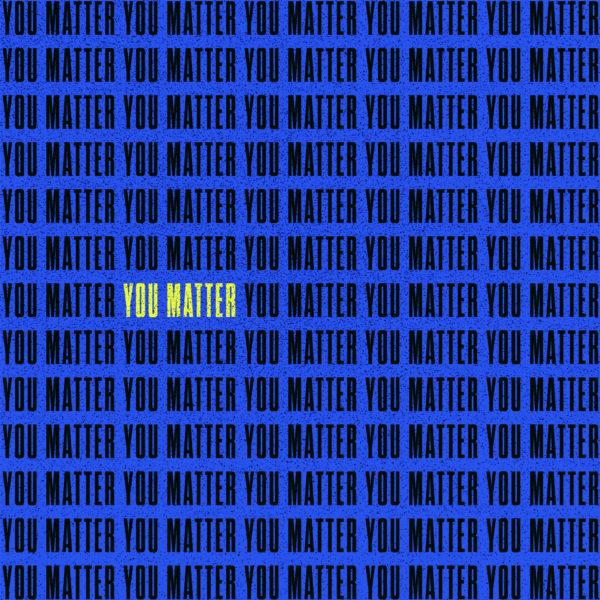 You Matter