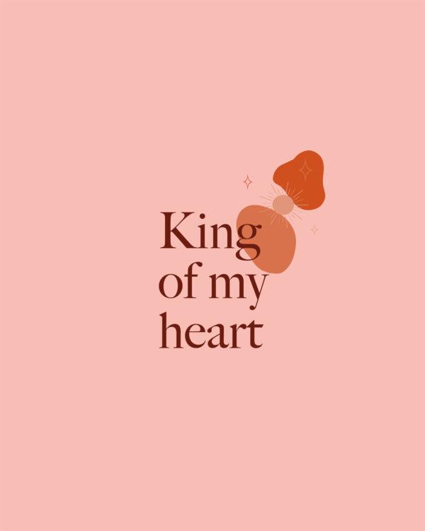 King Of My Heart