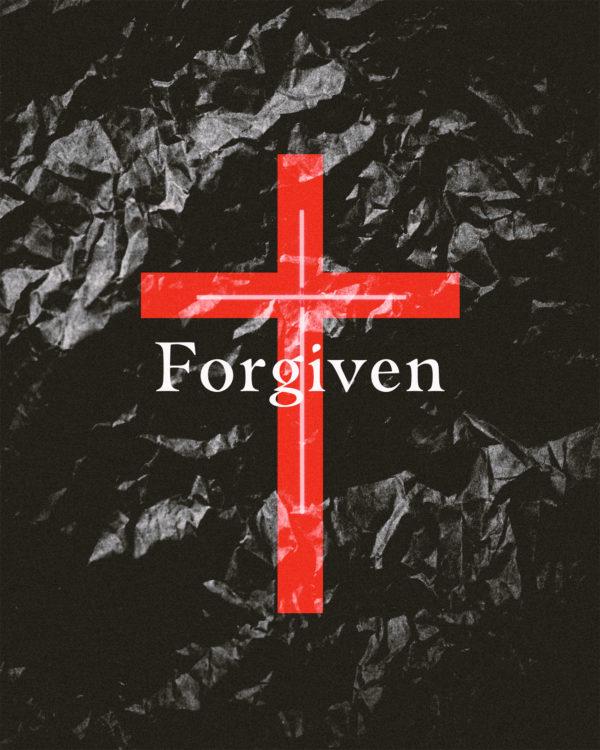 Forgiven