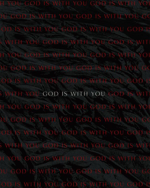 God is with you