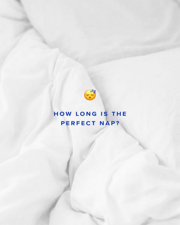 How long is the perfect nap?