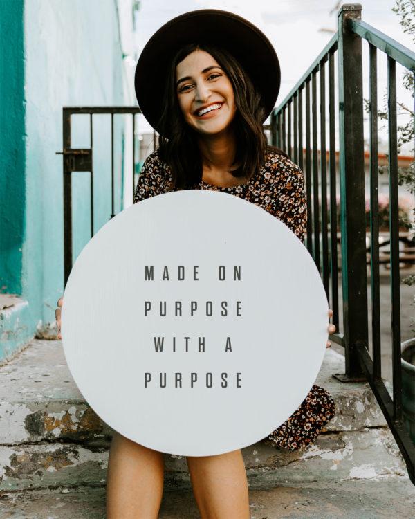 Made on purpose with a purpose