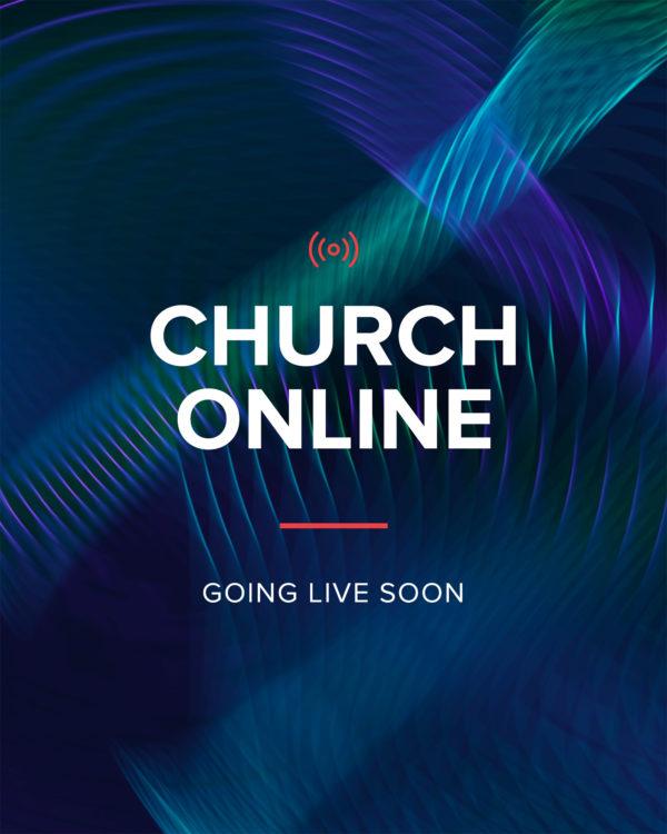 Church online. Going live soon.