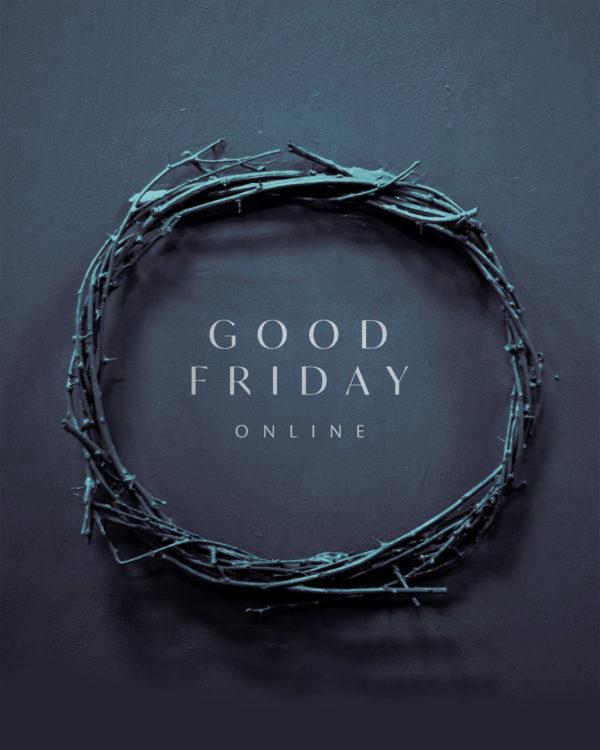 Good Friday Online