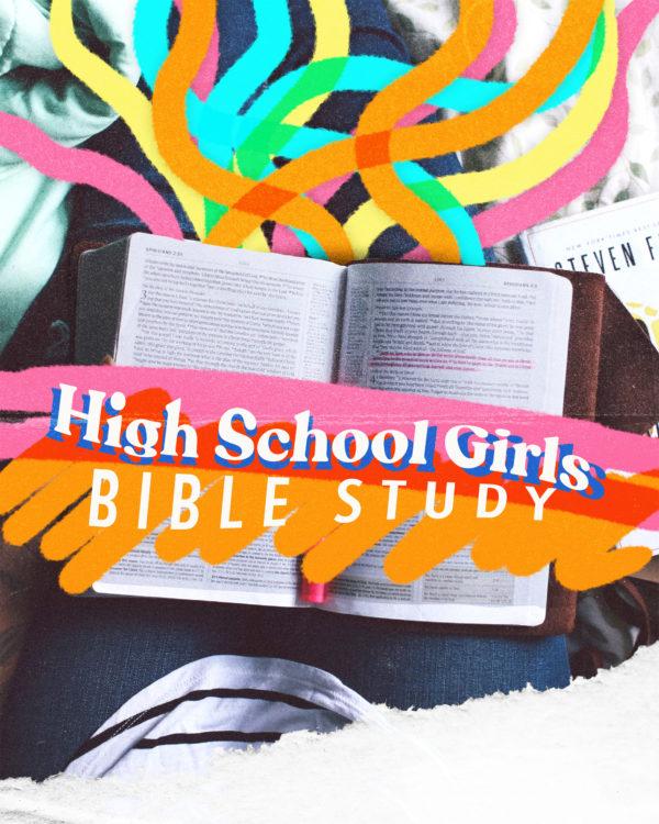 High School Girls Bible Study