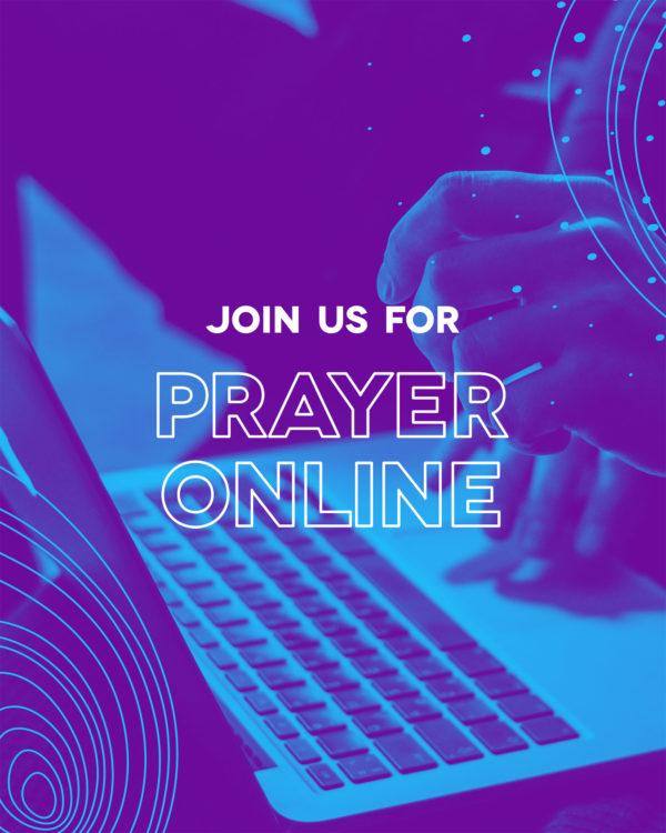 Join us for prayer online