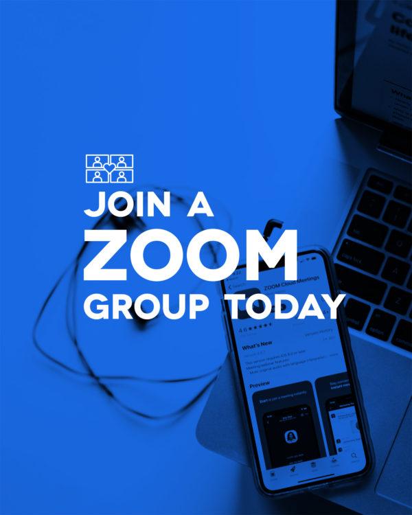 Join a Zoom group today