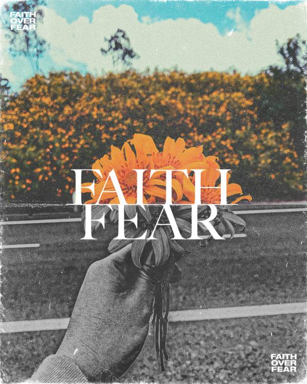 Faith over Fear