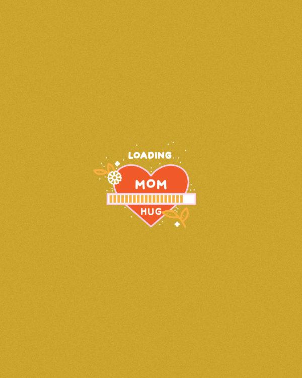 Loading Mom Hug