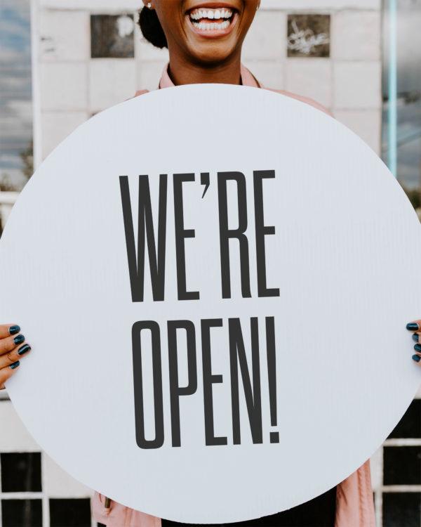 We’re open