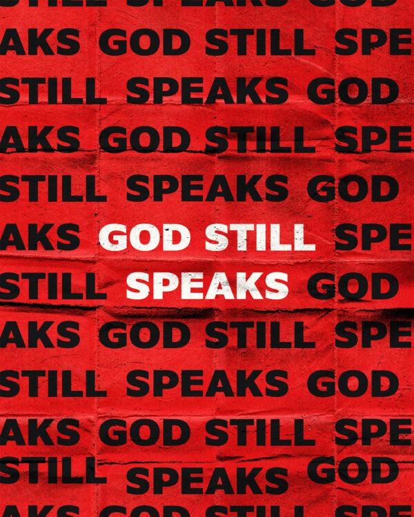 God still speaks