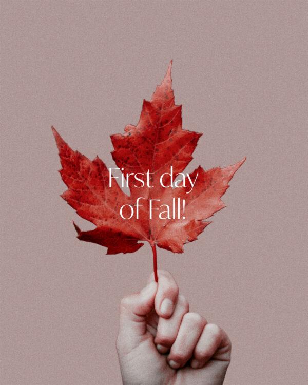 First day of Fall!