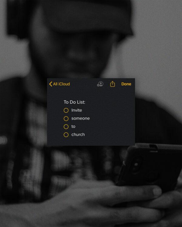 To Do List: Invite someone to church