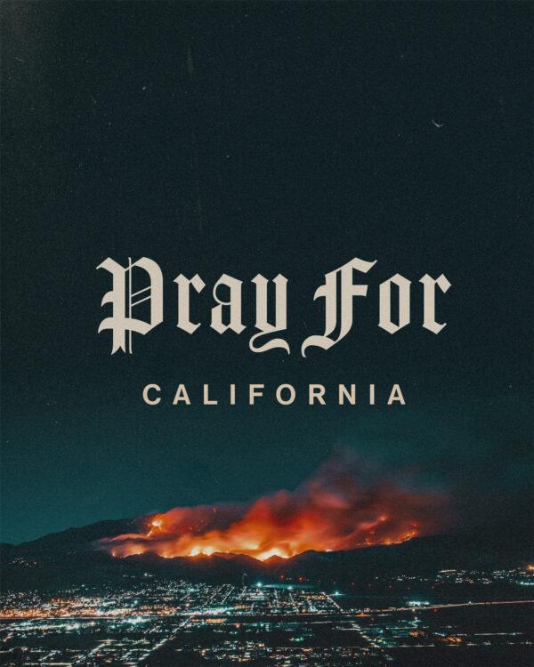 Pray for California