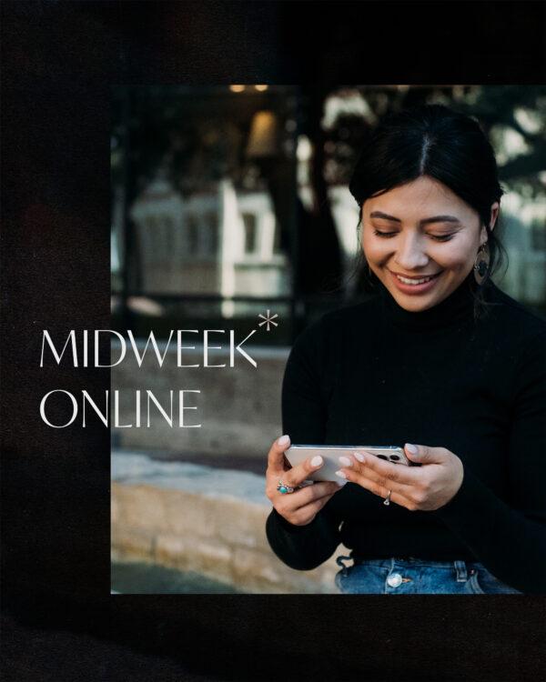 Midweek online