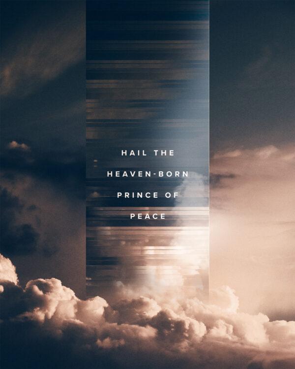 Hail the heaven-born prince of peace