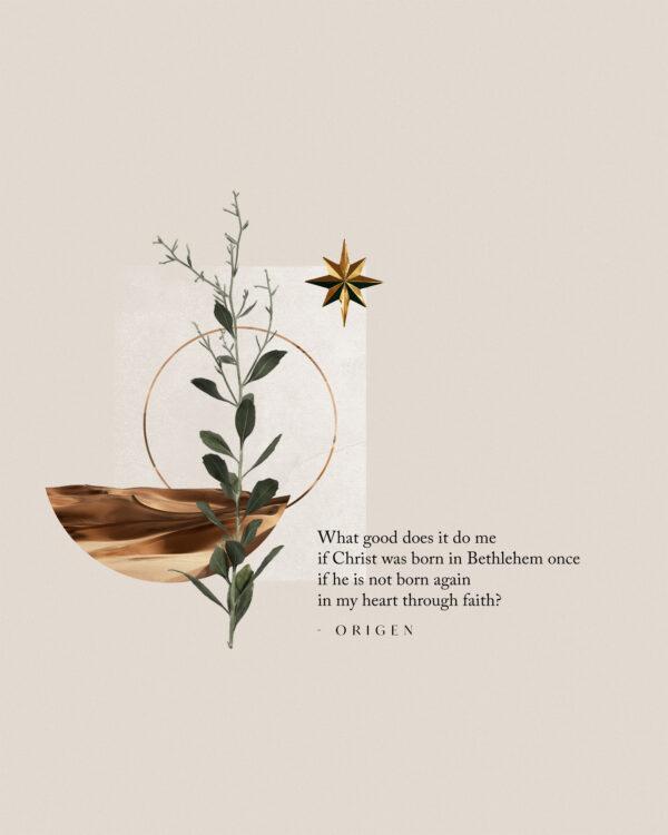 What good does it do me if Christ was born in Bethlehem once if he is not born again in my heart through faith? ̵...