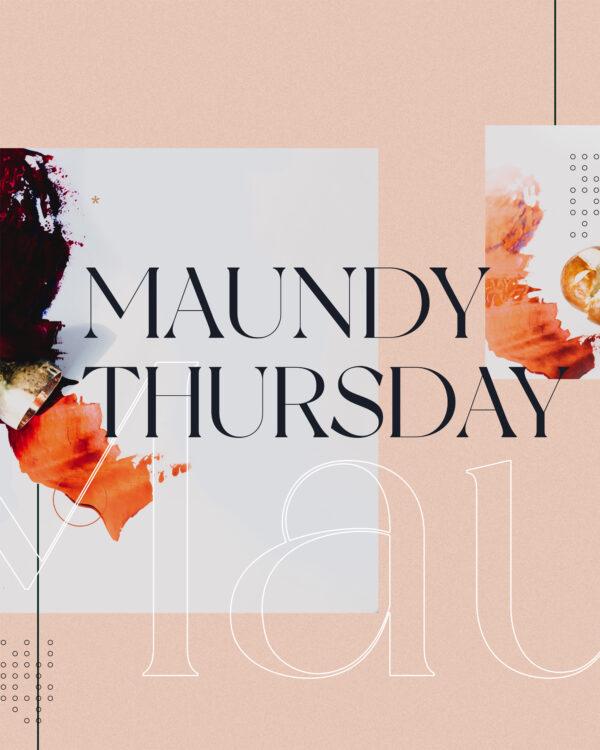 Maundy Thursday