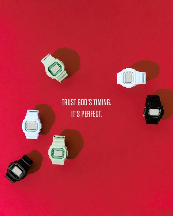 Trust God’s timing. It’s perfect.