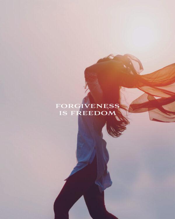 Forgiveness is freedom