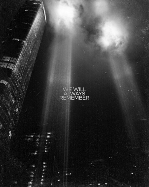 We will always remember.