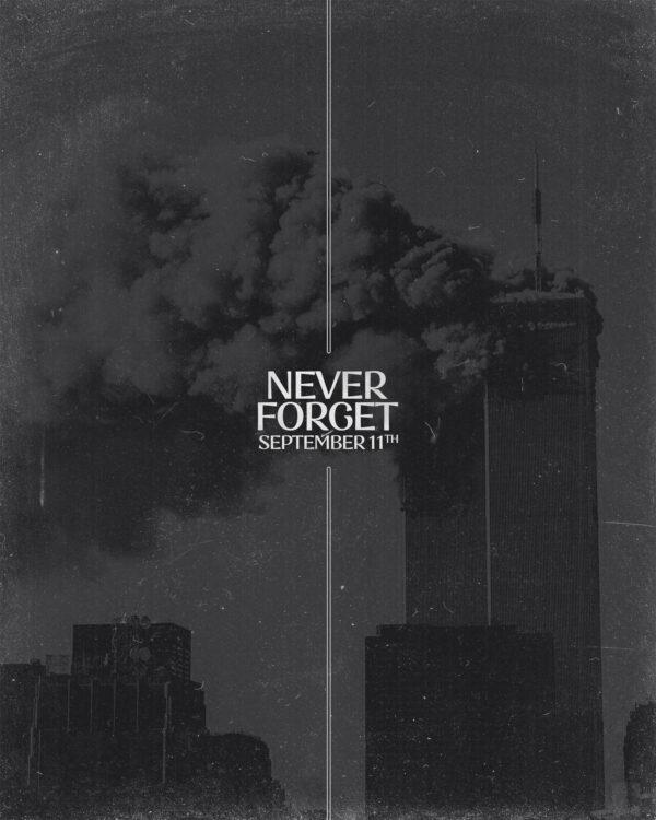 Never Forget, September 11th