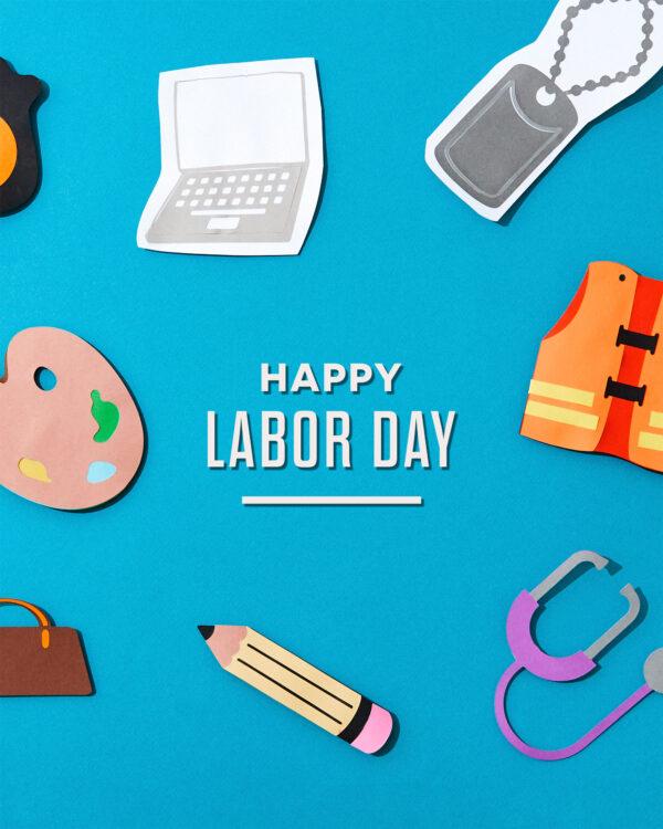 Happy Labor Day