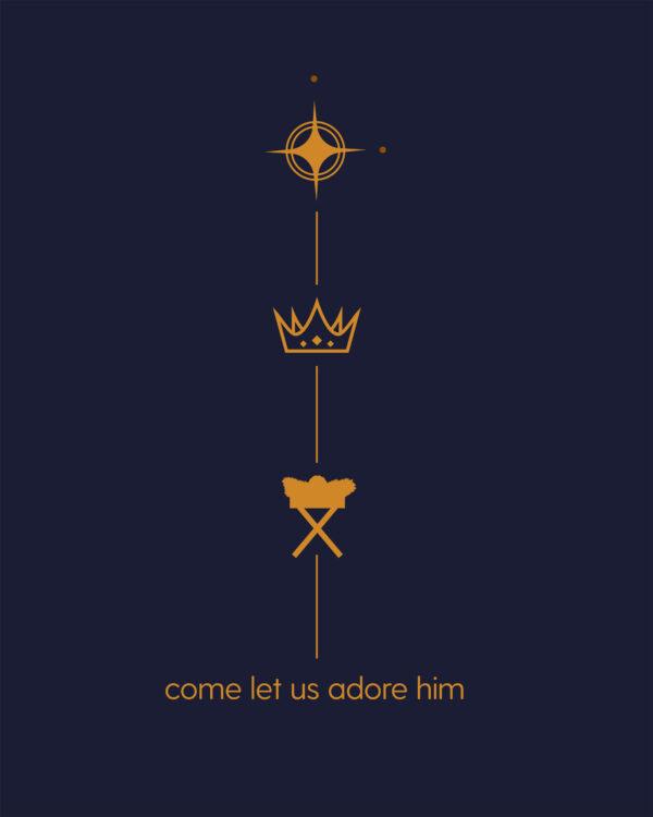 Come, let us adore Him