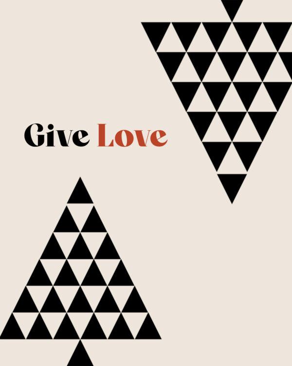 Give love